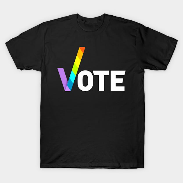 Vote Rainbow T-Shirt by Jennifer